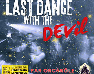 Last dance with the Devil