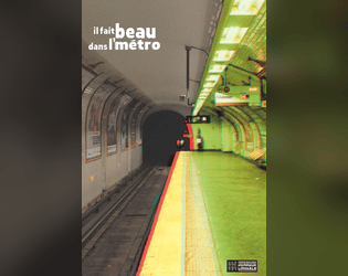 Il Fait Beau Dans l’Métro