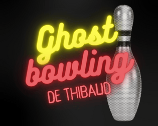 GHOST BOWLING (Exhumer l’horreur)