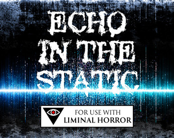 Echo in the Static