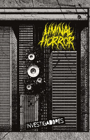 Liminal Horror Investigators, Spanish (In print)