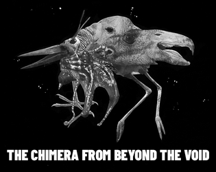 The Chimera From Beyond The Void