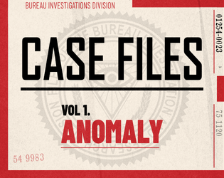 Case Files Vol. 1: Anomaly